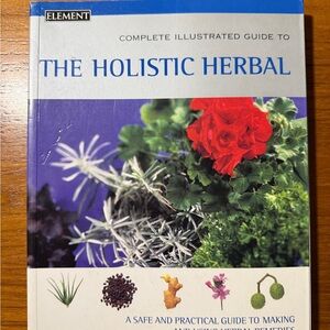 The Holistic Herbal Guide Book David Hoffmann